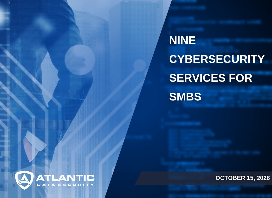 9 Cybersecurity Services for SMBs
